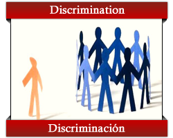 Discrimination - Discriminacion